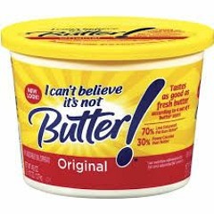 It's not butter