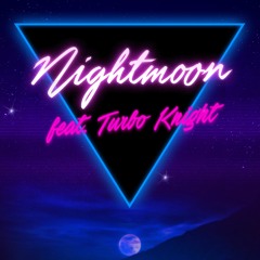 NIGHTMOON (feat. Turbo Knight)