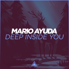 Mario Ayuda - Deep Inside You