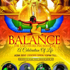 BALANCE - THE EARTHSTRONG EDITION PT 4- FYAH SEGMENT- SOLID ROCK/BLACK CHARIOT