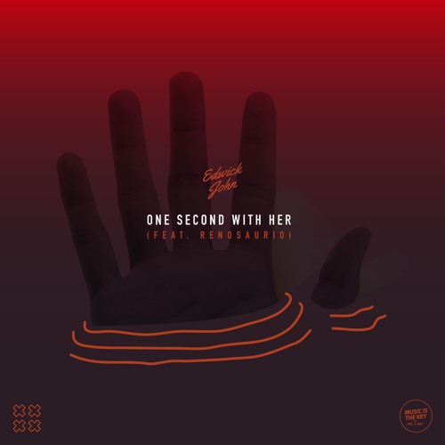 One Second With Her (feat. Renosaurio)