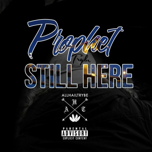 Prophet - Still Here