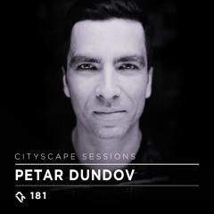 Cityscape Sessions 181: Petar Dundov