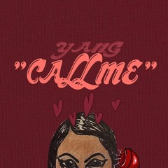 Call Me (Prod. By Benji)