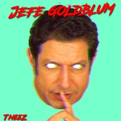 Jefe Goldblum (Prod. Jrolz)