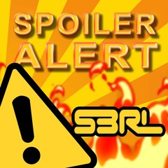 Spoiler Alert - S3RL