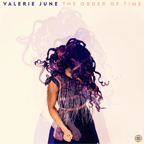 Album Review of "The Order of Time" by Valerie June (Podcast Ep. 3)