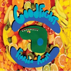 Goodfight - Florida Room [Official Single]