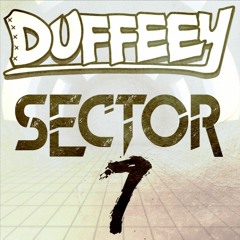 DUFFEEY - SECTOR 7 (OUT NOW ON BASSWEIGHT RECORDS)Check desc.