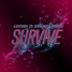 Ajayoner - Survive ft. Surhamat Arisandi