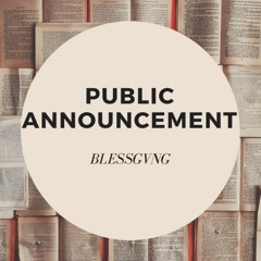 Public Announcement Ft. G-Baby // WiseWulf // Lil. A (Prod. Preheat)