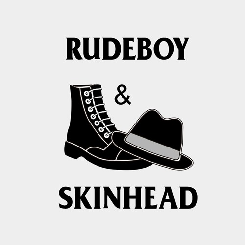 RUDEBOY and SKINHEAD (to the Party)