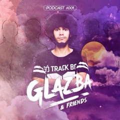 Glazba & Friends #001