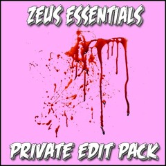 Zeus Essentials Private Edit Pack