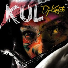Dj Kantik - Kul (Original Mix)