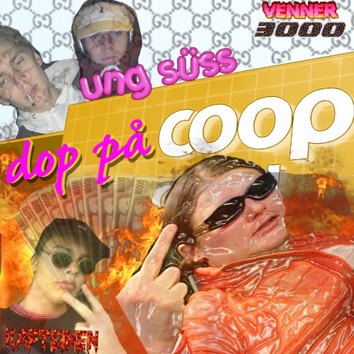 Dop På Coop (Feat Kapteinen & VENNER3000)