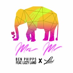 Ben Phipps - Mrs. Mr. Feat. Lizzy Land (Azaro Remix)
