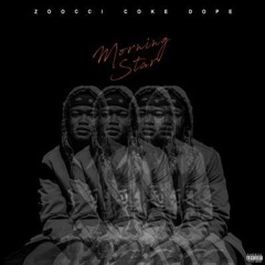 Zoocci Coke Dope - Nobody ft Ginger Trill