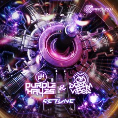 Purple Hayes & Dreamvibes - Retune (OUT NOW!)