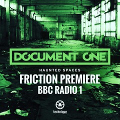 Document One - Haunted Spaces [Friction Premiere]