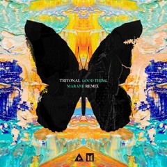 Tritonal feat. Laurell - Good Thing (Marane Remix)