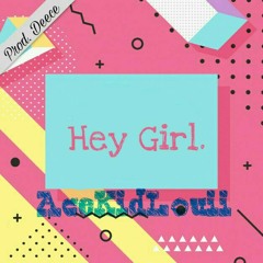 Ace-kid Louii Hey-Girl [prod. by Deece]