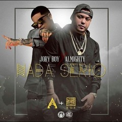 Nada Serio - Jory Boy Ft Almighty (Audio Official)