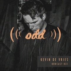Oddcast 031 Kevin De Vries