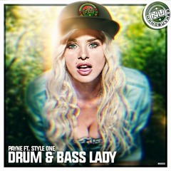Payne Ft Style One - Drum & Bass Lady (***OUT NOW***)