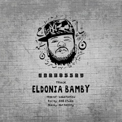 1 - Ebn 7ossny - إبن حسني ( ElDonia bamby l الدنيا بامبي )