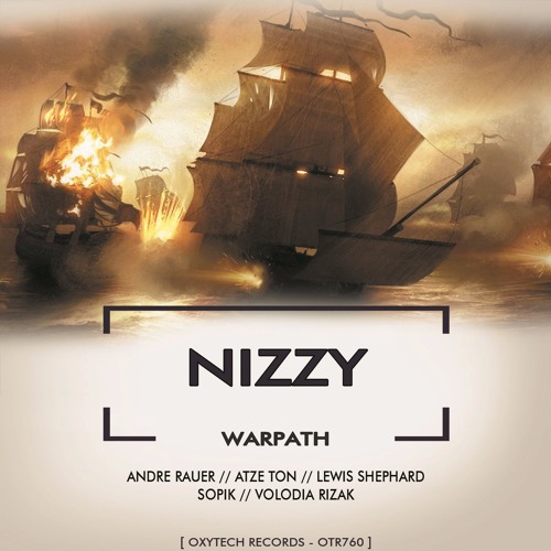 Nizzy - Warpath (Original Mix)