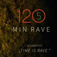 125 Minuten Rave ~ Oktober Siebzehn