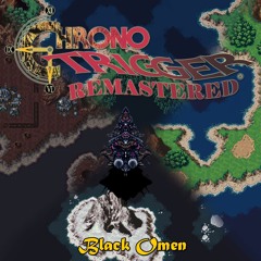 090-Chrono Trigger - Black Dream (Black Omen - 黒の夢)