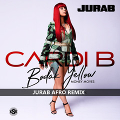Bodak Yellow (JURAB AFRO REMIX) (Press buy for download)