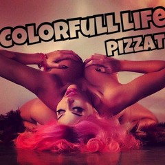 PIZZAT-ColorfullLife[彩色人生]