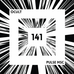 141ème Pulsation - OCULT