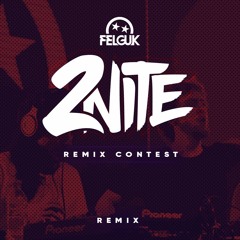 Felguk Feat. Sporty - O - 2nite (MAJ Remix)