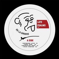 DLGONWAX001 - 'Late Psalms' - 8 Tracks V.A