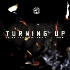 Chozen - Turning Up