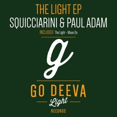 Squicciarini & Paul Adam - The Light (Original Mix)