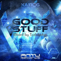 GOOD STUFF mixed by TUDOBOHM ( Antu Records )