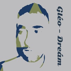 Gléo - Dreám - Liam.Farrell.mp3