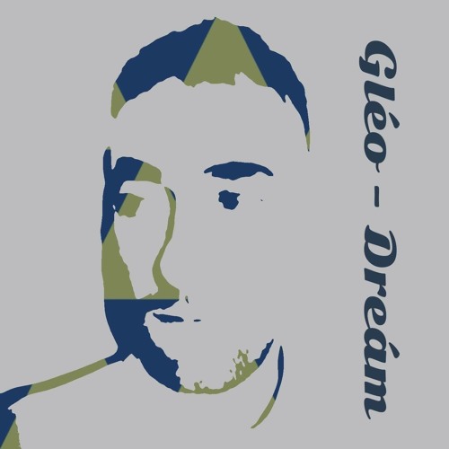 Gléo - Dreám - Liam.Farrell.mp3