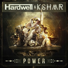 Hardwell & KSHMR - Power (Instrumental Mix)
