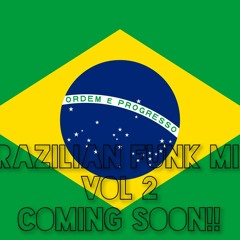 Brazilian Funk Mix 2017