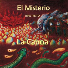 Kike Pinto - La Canoa