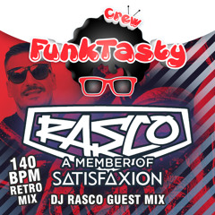 FunkTasty Crew #063 Dj Rasco (A Member Of Satisfaxion) Guest Mix