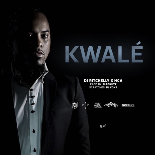 DJ Ritchelly - Kwale (Ft. NGA) (Prod. By Madkutz)