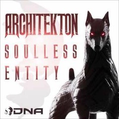 Architekton - Soulless Entity