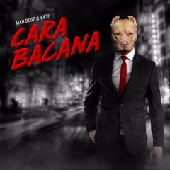 Cara Bacana [Mad Dogz Remix]